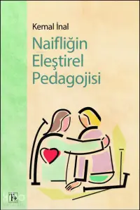 Naifliğin Eleştirel Pedagojisi