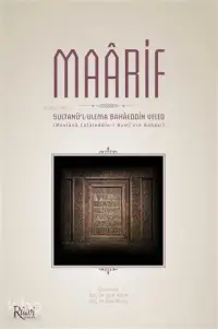 Maarif (Ciltli); Sultanü'l-Ulema Bahaeddin Veled