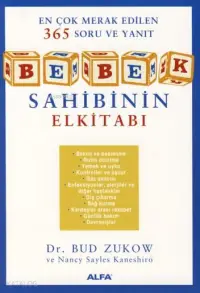 Bebek Sahibinin El Kitabı; En Çok Merak Edilen 365 Soru ve Yanıt