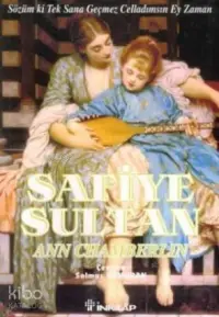 Safiye Sultan 3 (Cep Boy); Sözüm ki Tek Sana Geçmez Celladımsın Ey Zaman