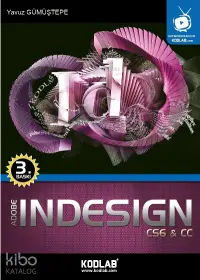 Indesign CS6 ve CC;Oku, İzle, Dinle, Öğren! (İnteraktif Eğitim Seti Hediye!)