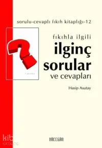 Fıkıhla İlgili İlginç Sorular ve Cevapları