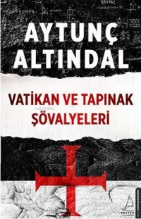 Vatikan Ve Tapınak Şövalyeleri