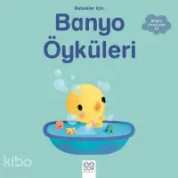 Bebekler İçin Banyo Öyküleri