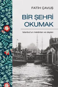 Bir Şehri Okumak