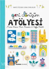 Geri Dönüşüm Atölyesi