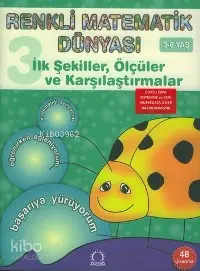 Renkli Matematik Dünyası 3; İlk Şekiller, Ölçüler ve Karşılaştırmalar