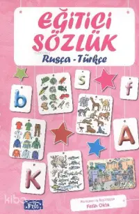 Eğitici Sözlük (Rusça - Türkçe)