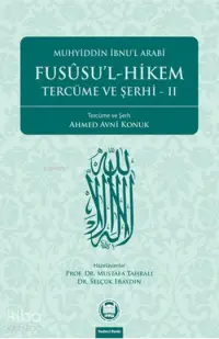 Fusûsu'l-Hikem Tercüme ve Şerhi 2