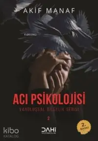 Acı Psikolojisi - Varoluşsal Bilgelik Serisi 2