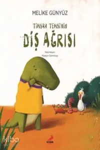 Timsah Temsi'nin Diş Ağrısı