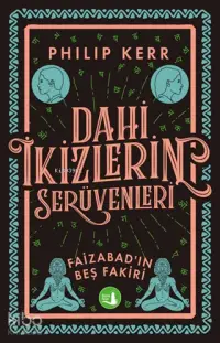 Dahi İkizlerin Serüvenleri - Faizabad'ın Beş Fakiri