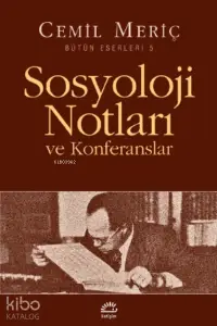 Sosyoloji Notları ve Konferansları