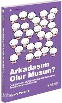 Arkadaşım Olur musun?