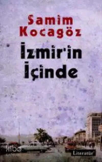 İzmir'in İçinde