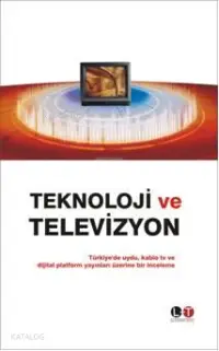 Teknoloji ve Televizyon