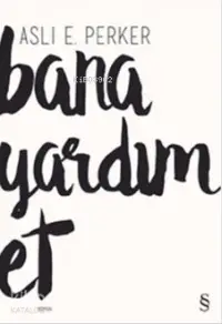 Bana Yardım Et