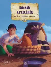 Korsan Kızılibik; Çocuklar için Korsan Hikâyeleri 2