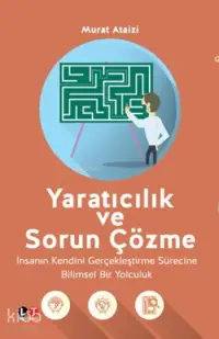 Yaratıcılık ve Sorun Çözme