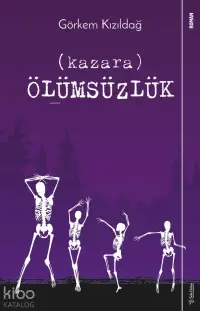 Kazara Ölümsüzlük