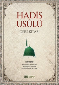 Hadis Usûlü ;Ders Kitabı