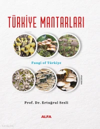 Türkiye Mantarları;Fungi of Türkiye