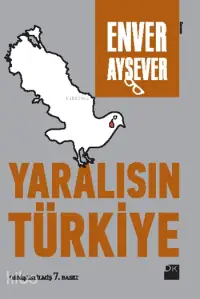 Yaralısın Türkiye