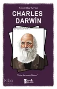 Charles Darwin Evrim Kuramının Mimarı