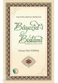 Bayezid-İ Bistami (R.A)