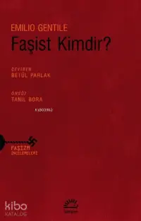 Faşist Kimdir?; Faşizm İncelemeleri