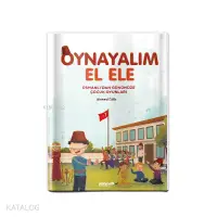 Osmanlıdan Günümüze Çocuk Oyunları