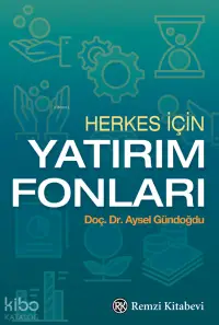 Herkes İçin Yatırım Fonları