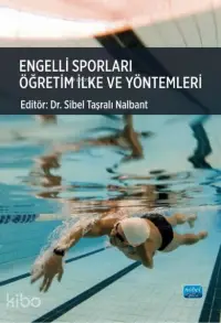 Engelli Sporları Öğretim İlke ve Yöntemleri