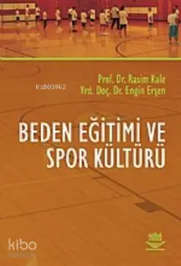 Beden Eğitimi ve Spor Kültürü