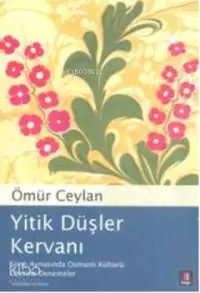 Yitik Düşler Kervanı