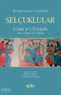 Selçuklular / Câmi'ü't – Tevârîh