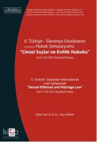 II. Türkiye  Slovenya Uluslararası Hukuk Sempozyumu, Cinsel Suçlar ve Evlilik Hukuku