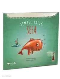 Tembel Balık Sefa (3+ Yaş); Leyla Fonten Serisi