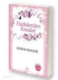 Hadislerden Kıssalar