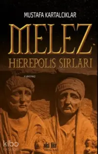 Melez Hierepolis Sırları