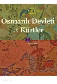 Osmanlı Devleti ve Kürtler