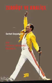 Zerdüşt ve Kraliçe; Bir Freddy Mercury Okuması