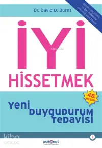 İyi Hissetmek; Yeni Duygudurum Tedavisi