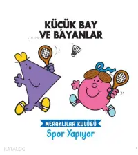 Küçük Baylar ve Bayanlar Meraklılar Kulübü Spor Yapıyor