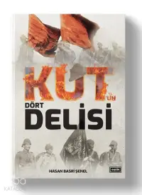 Kut'un Dört Delisi