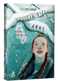 Yeşilin Kızı Anne 9 Avonlea Günlükleri (Ciltli)