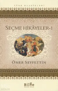 Seçme Hikâyeler - 1