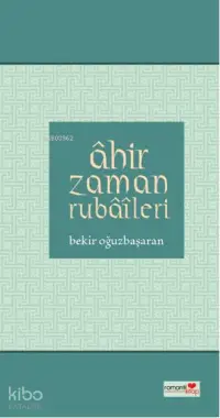 Ahir Zaman Rubaileri