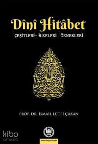 Dini Hitabet; Çeşitleri - İlkeleri - Örnekleri