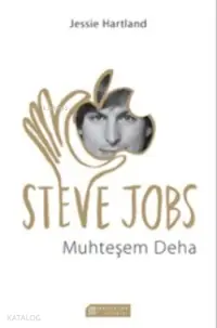  Steve Jobs Muhteşem Deha | Jessie Hartland | Akılçelen Kitaplar | 9786059800785 | 
